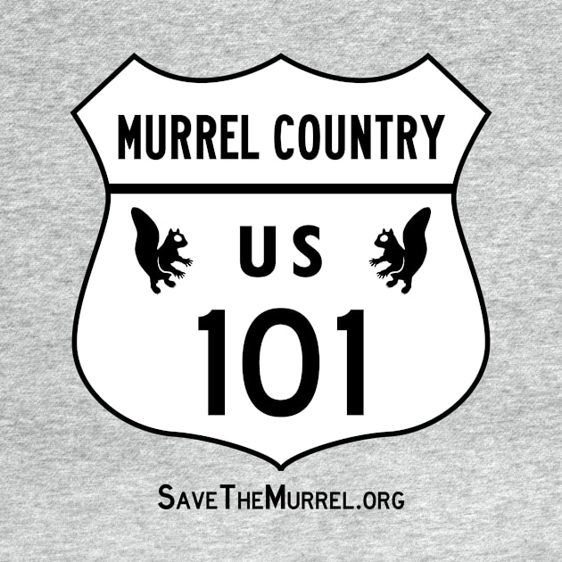 The Redwoods Are Murrel Country by SaveTheMurrel